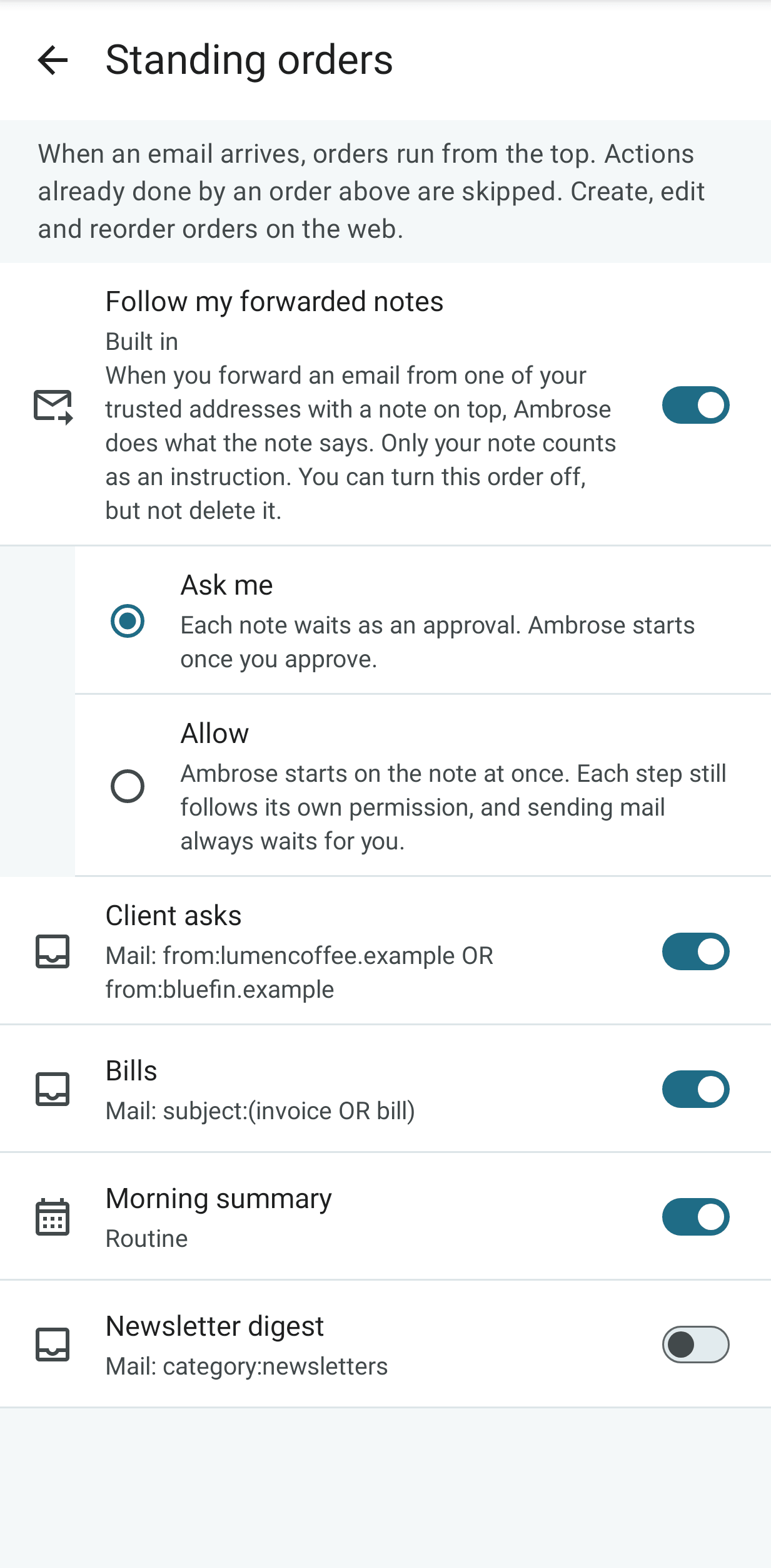 Standing orders on a phone: Follow my forwarded notes with Ask me or Allow, then the other orders with their switches
