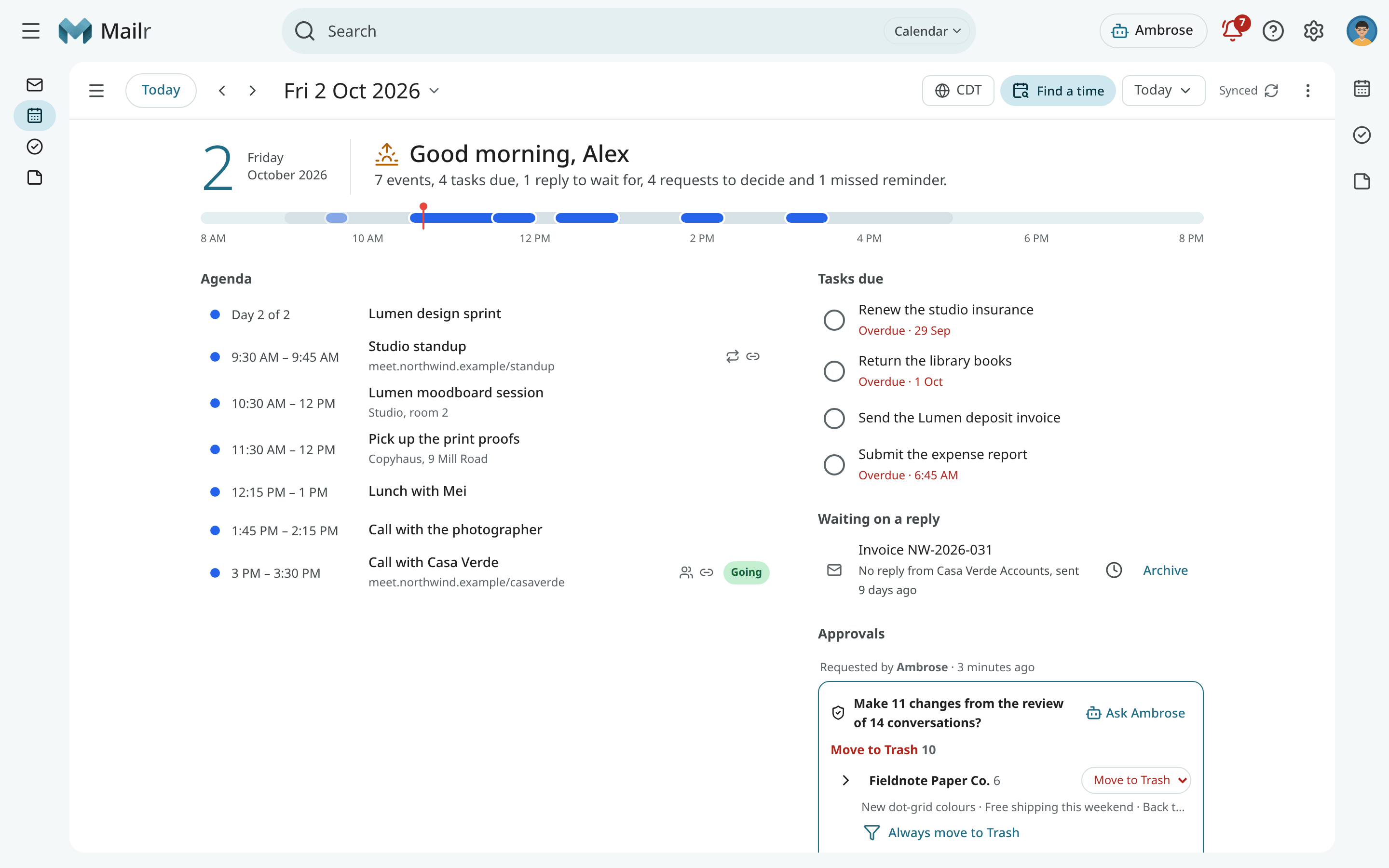 Today in Calendar: the day line, the agenda, tasks due, mail waiting on a reply and approvals